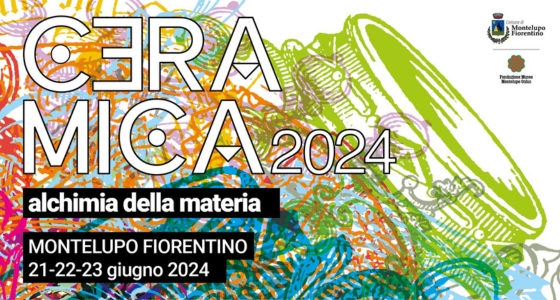 CÈRAMICA 2024: festival della ceramica di Montelupo Fiorentino, 21-23 giugno